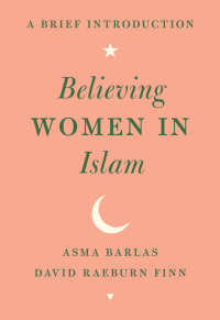 Imagen de portada: Believing Women in Islam 9781477315880