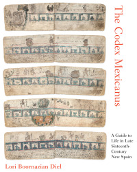 Cover image: The Codex Mexicanus 9781477316733