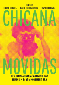 Cover image: Chicana Movidas 9781477315590