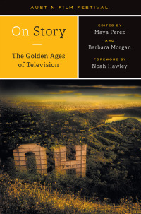 Omslagafbeelding: On Story—The Golden Ages of Television 9781477316948