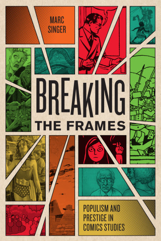 Imagen de portada: Breaking the Frames 9781477317099