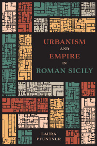 Omslagafbeelding: Urbanism and Empire in Roman Sicily 9781477317228