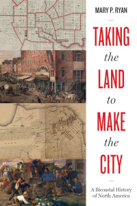 Cover image: Taking the Land to Make the City 9781477317839