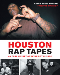 Cover image: Houston Rap Tapes 9781477317174