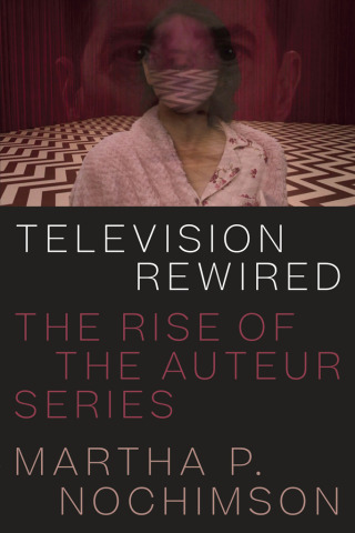 Cover image: Television Rewired 9781477318959