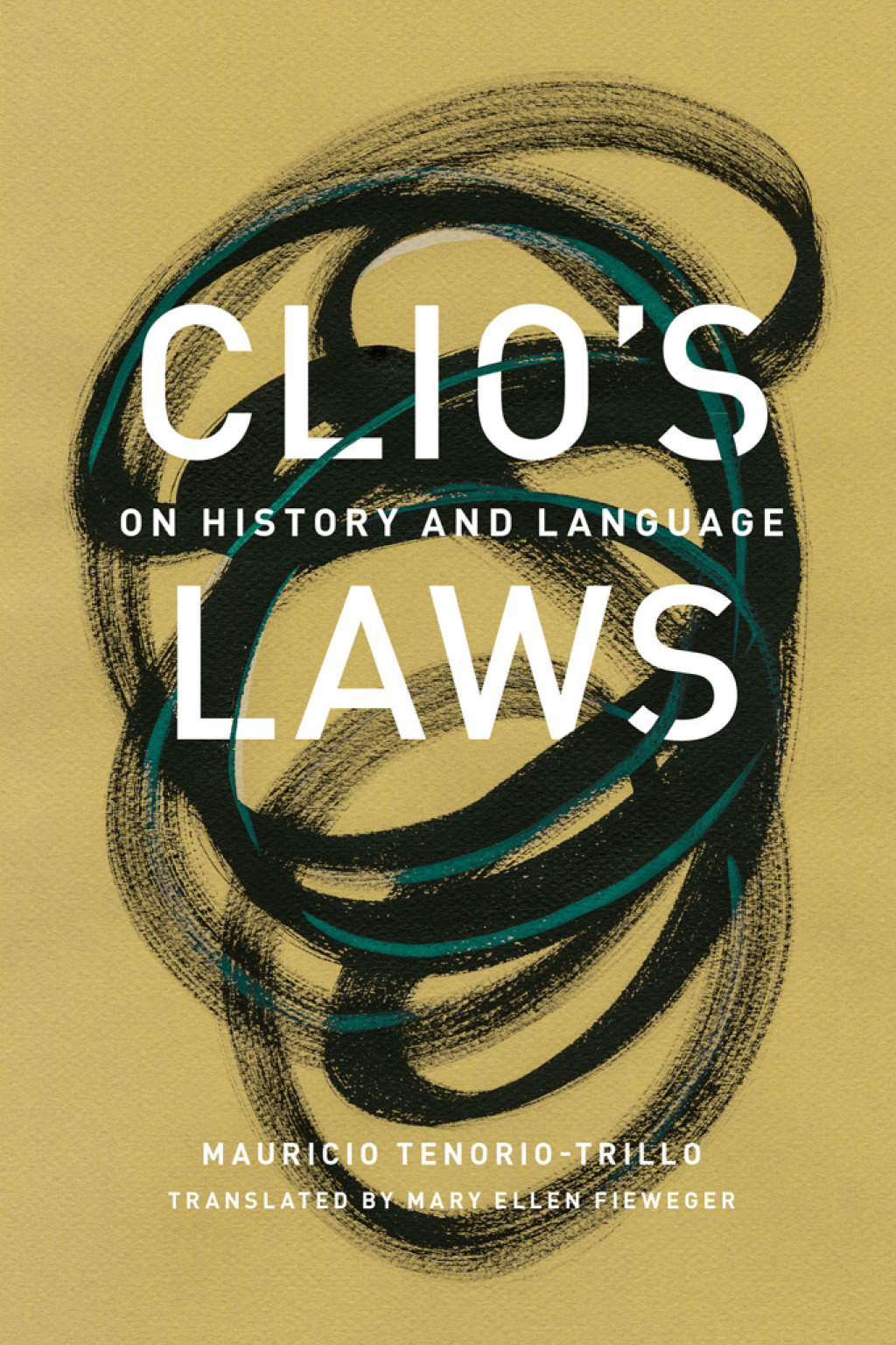Clio’s Laws On History and Language