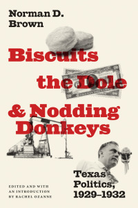 Cover image: Biscuits, the Dole, and Nodding Donkeys 9781477319451