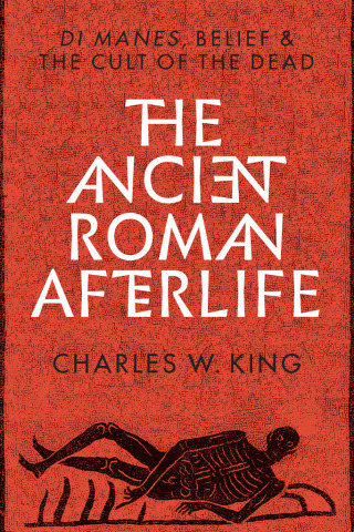 Cover image: The Ancient Roman Afterlife 9781477320204