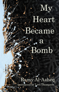 Imagen de portada: My Heart Became a Bomb 9781477322260