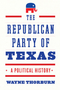 Cover image: The Republican Party of Texas 9781477322512