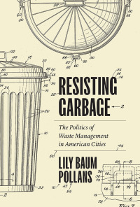 Imagen de portada: Resisting Garbage 9781477323700