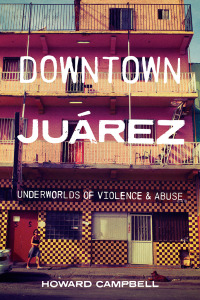 Titelbild: Downtown Juárez 9781477323885
