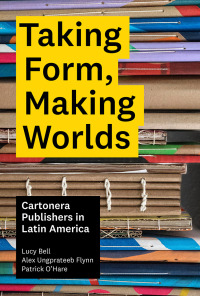 Cover image: Taking Form, Making Worlds 9781477324950