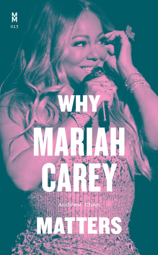 Imagen de portada: Why Mariah Carey Matters 9781477325070