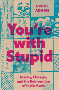 Titelbild: You're with Stupid 9781477321201