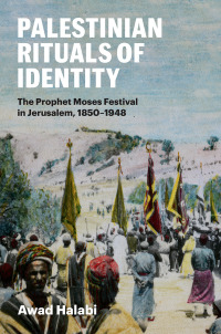Imagen de portada: Palestinian Rituals of Identity 9781477326312