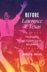 Cover image: Before Lawrence v. Texas 9781477322321
