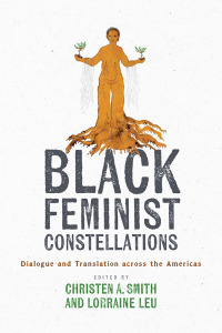 Omslagafbeelding: Black Feminist Constellations 9781477328293