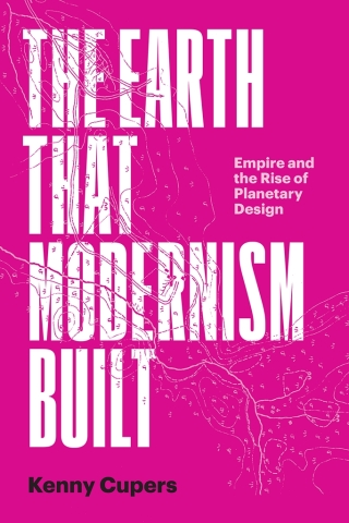 Cover image: The Earth That Modernism Built 9781477329818