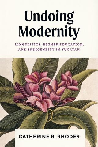 Cover image: Undoing Modernity 9781477331088