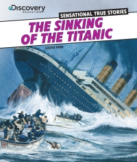 Imagen de portada: The Sinking of the Titanic 9781477700570