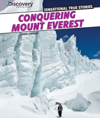 Cover image: Conquering Mount Everest 9781477700624