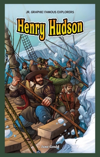 صورة الغلاف: Henry Hudson 9781477700716