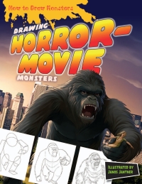 表紙画像: Drawing Horror-Movie Monsters 9781477703083