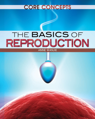 Cover image: The Basics of Reproduction 9781477705490