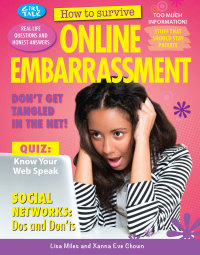 Cover image: How to Survive Online Embarrassment 9781477707081