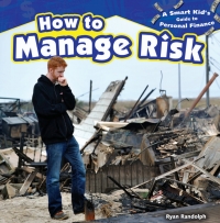 صورة الغلاف: How to Manage Risk 9781477707456
