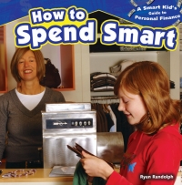 Omslagafbeelding: How to Spend Smart 9781477707463
