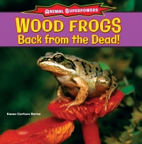 Imagen de portada: Wood Frogs 9781477707517