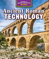 صورة الغلاف: Ancient Roman Technology 9781477707807