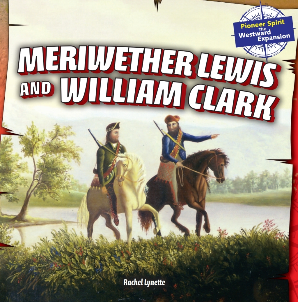 Meriwether Lewis and William Clark