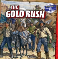 Imagen de portada: The Gold Rush 9781477707845