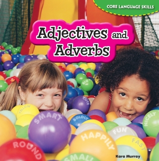 表紙画像: Adjectives and Adverbs 9781477707999