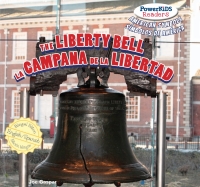 Imagen de portada: The Liberty Bell / La Campana de la Libertad 9781477712078