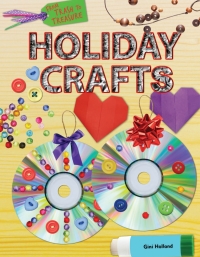 Cover image: Holiday Crafts 9781477712863