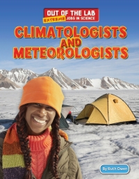 صورة الغلاف: Climatologists and Meteorologists 9781477712887