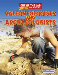 Omslagafbeelding: Paleontologists and Archaeologists 9781477712900