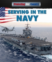 Imagen de portada: Serving in the Navy 9781477712955