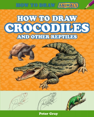 Cover image: How to Draw Crocodiles and Other Reptiles 9781477713013