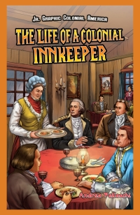 Cover image: The Life of a Colonial Innkeeper 9781477713099