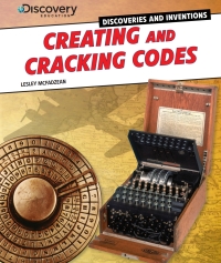 Cover image: Creating and Cracking Codes 9781477713297