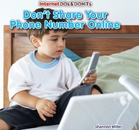 表紙画像: Don't Share Your Phone Number Online 9781477707531