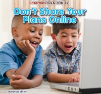 Cover image: Don't Share Your Plans Online 9781477707548