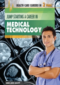 Cover image: Jump-Starting a Career in Medical Technology: 9781477716946