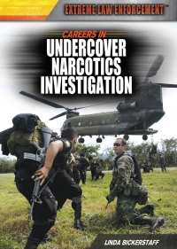 Imagen de portada: Careers in Undercover Narcotics Investigation: 9781477717073