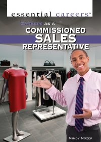 Imagen de portada: Careers as a Commissioned Sales Representative: 9781477717943